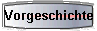  Vorgeschichte 
